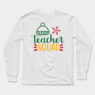 Christmas Teacher Squad Long Sleeve T-Shirt